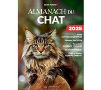 Almanach du chat 2025 - Elisa Masset - Pelican Creations Du - broché - Almanach