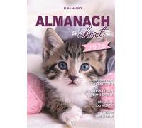 Almanach du chat 2026 - Elisa Masset - Pelican Creations Du - broché - Almanach