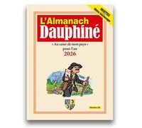 Almanach du dauphiné 2026 - Collectif - Arthema - broché - Almanach
