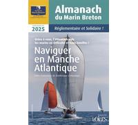 Almanach du marin breton 2025 - Association l'Oeuvre du Marin Breton - Voiles Et Voiliers - broché - Almanach