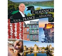 Almanach du tour de France de nos régions