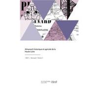 Almanach historique et agricole de la Haute-Loire Collectif (Auteur)
