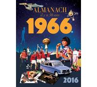 Almanach il y a 50 ans: 1966