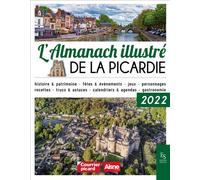 Almanach illustré de la Picardie 2022 - Collectif - Nouvelles Editions Sutton - broché - Almanach