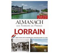 Almanach lorrain 2023 - Collectif - Pelican Creations Du - broché - Almanach