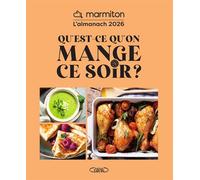 Almanach Marmiton 2026 - Qu'est-ce qu'on mange ce soir ? - Marmiton - Michel Lafon - broché - Guide