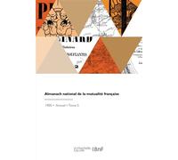 Almanach national de la mutualité française - Antoine-Émilien Jarton - Hachette Bnf - broché - Livre