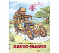 Almanach perpétuel de la Haute-Marne numéro 2 - Collectif - La Vache Pourpre - broché - Almanach