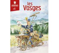 Almanach perpétuel des Vosges numéro 1 - Collectif - La Vache Pourpre - broché - Almanach