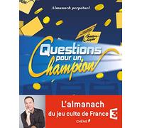 Almanach perpétuel Questions pour un champion