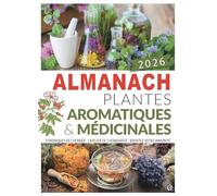 Ramsay – Almanach plantes aromatiques et médicinales 2026 – Broché