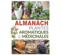 Ramsay – Almanach plantes aromatiques et médicinales 2026 – Broché