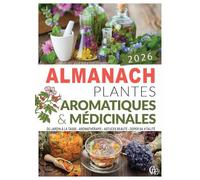 Almanach plantes médicinales et aromatiques 2026 - RAMSAY - Pelican Creations Du - broché - Almanach