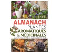 Almanach plantes médicinales et aromatiques 2026
