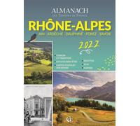 Almanach Rhône-Alpes 2022 - RAMSAY - Pelican Creations Du - broché - Almanach