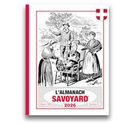 Collectif – Almanach Savoyard 2026 – Arthema – Broché