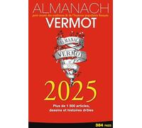 Almanach Vermot 2025: Petit musée des traditions & de l'humour populaires français
