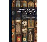 Almanaque Para Todos Y Revista De Actualidad...