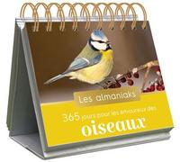 Almaniak 365 jours pour les amoureux des oiseaux - Nidal Issa - Editions 365 - broché - Ephéméride