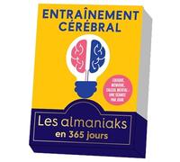 Almaniak Entraînement cérébral, un jeu par jour - - Marc Esquerré - Editions 365 - Ephéméride