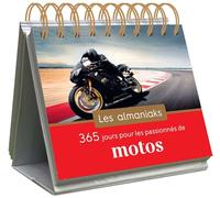Almaniak Inspiration 365 jours pour les passionnés de motos