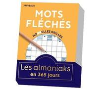 Almaniak Mots fléchés Nouvelles grilles Collectif (Auteur)