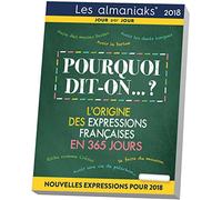 Almaniak Pourquoi dit-on ? 2018