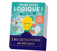 Almaniak Testez votre logique ! - Nicole Masson - Editions 365 - broché - Ephéméride