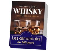Almaniak Tout savoir sur le Whisky en 365 jours