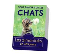 Almaniak Tout savoir sur les chats en 365 jours