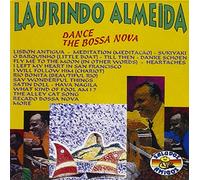 Almeida, Laurindo - Dance the Bossa Nova