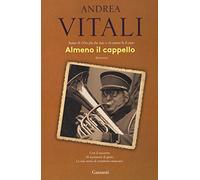 Almeno il cappello. Nuova ediz.