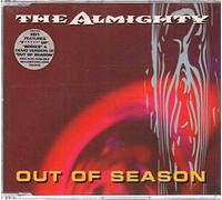 ALMIGHTY - Out of Season (INCL. 2 Versions, 1993) [Import]