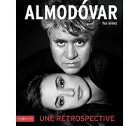 Almodovar une rétrospective