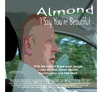 Almond Greenway - I Say You're Beautiful [Import]