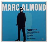 Almond Marc - Shadows and Reflections