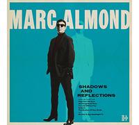 Marc Almond - Shadows & Reflections