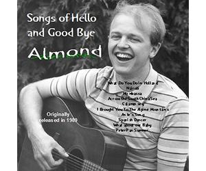Almond - Songs of Hello and Good Bye [Import]
