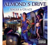 Almond'S Drive - Anger & Grace