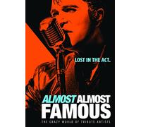 Almost Almost Famous