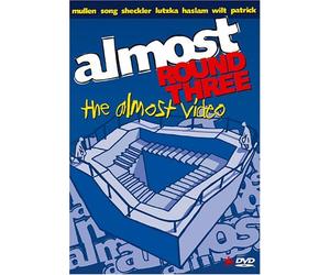Almost - Almost Round Three - the Amost Video