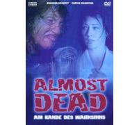 Almost Dead - Am Rande des Wahnsinns