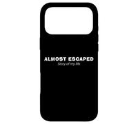 Almost Escaped - Histoire de ma Vie de Jiu Jitsu brésilien Coque pour iPhone 17 Pro Max
