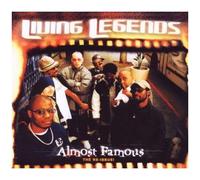 The Living Legends – Almost Famous – CD – Réédition – Titres bonus