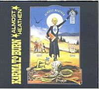 Karma to Burn - Almost Heathen + 6 Tks