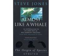 Almost Like a Whale Jones, Steve (Auteur)