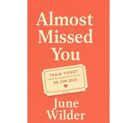 Almost Missed You