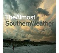 Almost - Southern Weather [Import]