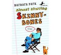 Almost Starring Skinnybones Barbara Park (Auteur)
