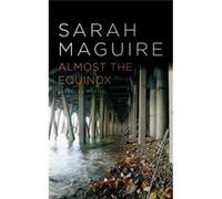 Almost The Equinox: Selected Poems (Paperback) Mahfouz Bbc, Maguire Naguib, Sarah (Auteur)